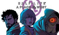 Half-Life: A Place in the West - Rilasciato il terzo capitolo della graphic novel